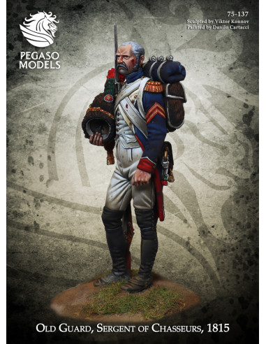 Old Guard – Sergeant of Chasseurs, 1815 Old Guard – Sergeant of Chasseurs, 1815